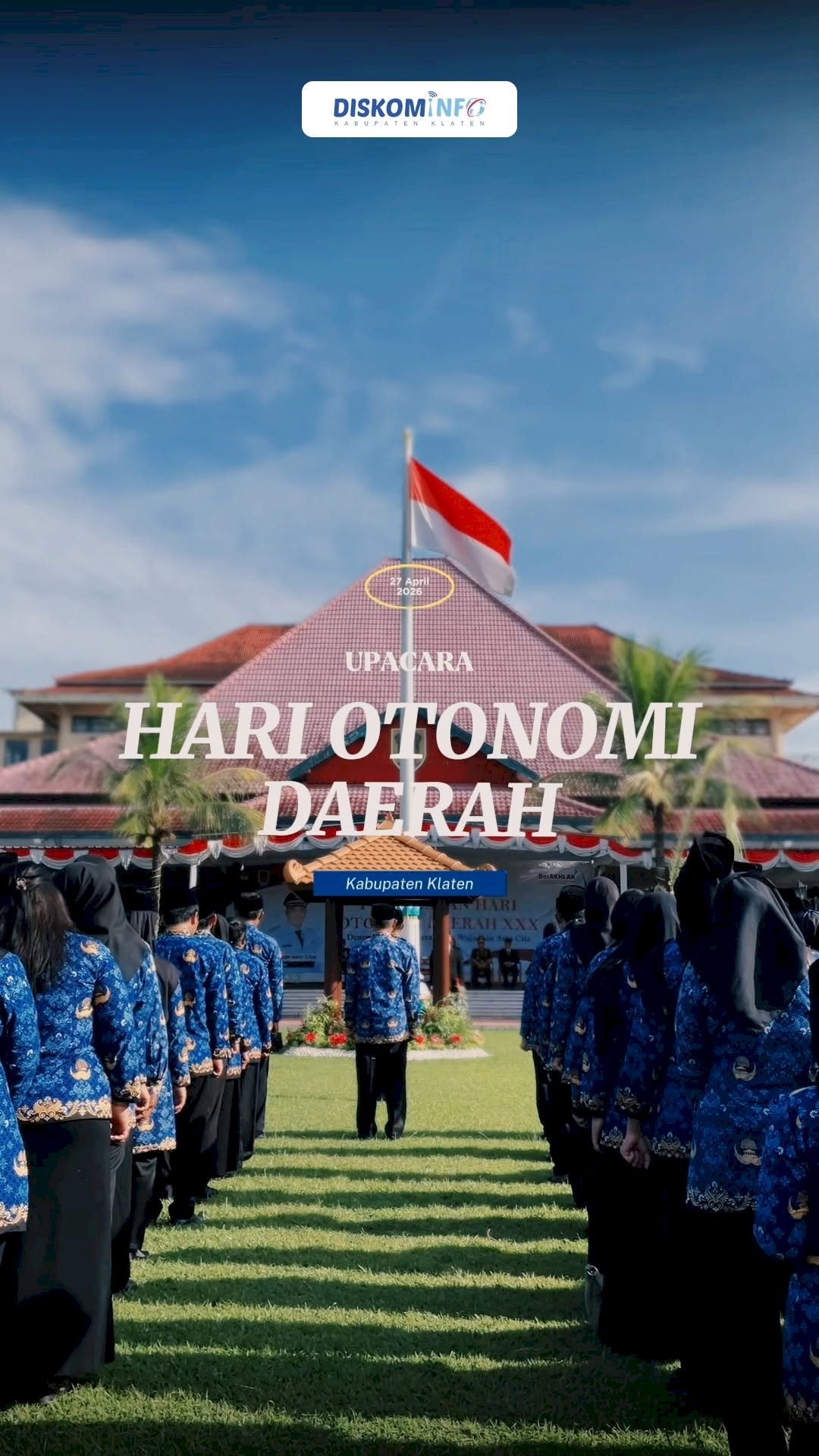 Peringatan Hari OTDA ke-30 Tahun 2026 Tingkat Kabupaten Klaten